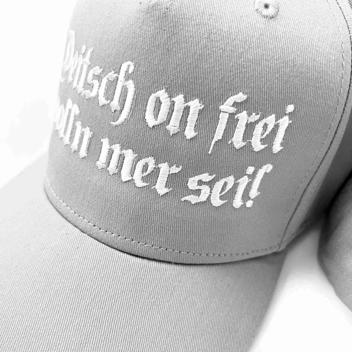 Deitsch on frei wolln mer sei! Mütze inkl. kostenfreiem Versand